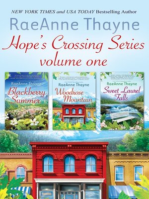 cover image of Hope's Crossing Series Volume 1/Blackberry Summer/Woodrose Mountain/Sweet Laurel Falls